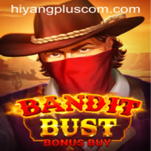 BanditBustBonusBuy and Hiyangplus: A Deep Dive into a Thrilling Game Experience