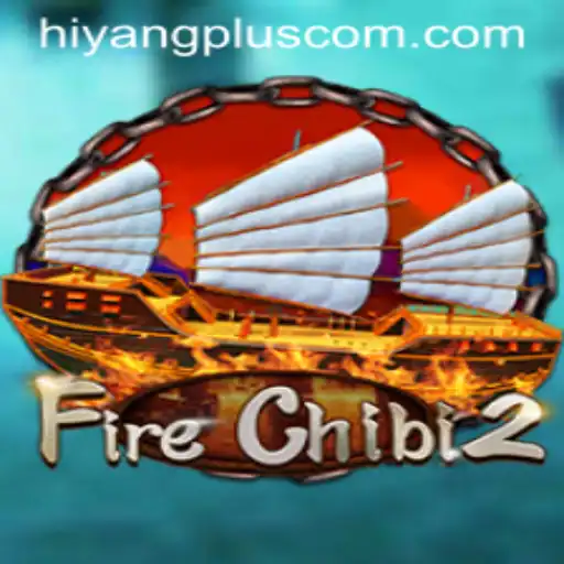 Exploring FireChibi2: A Thrilling Adventure Game with HiyangPlus Feature